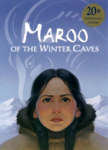 Maroo Of The Winter Caves, De Ann Turnbull. Editorial Houghton Mifflin, Tapa Blanda En Inglés