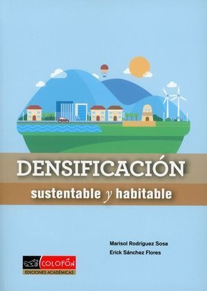 Libro Densificacion Sustentable Y Habitable Viabili Original