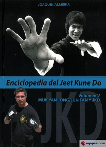 Libro V.enciclopedia Del Jeet Kune Do:muk Yan Jon;jun Fan...