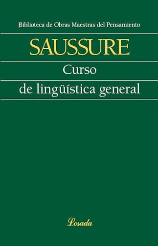 Curso De Linguística General - Saussure - Losada