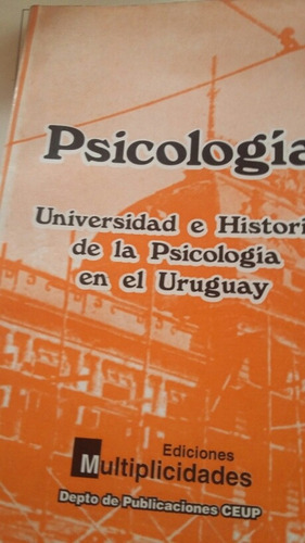 Universidad E Historia Sicologia En Uruguay