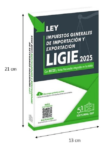 Ley Impuestos Generales Importación Y Exportación Ligie 2025