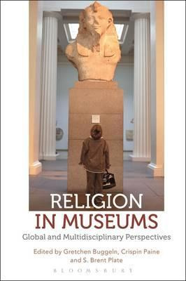 Libro Religion In Museums : Global And Multidisciplinary ...