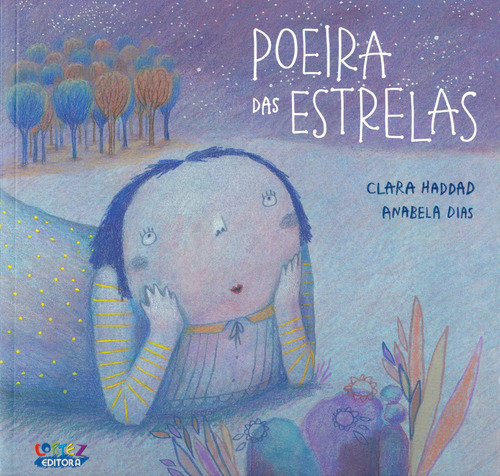 Poeira das estrelas, de Haddad, Clara. Cortez Editora e Livraria LTDA, capa mole em português, 2018
