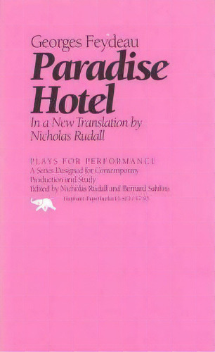 Paradise Hotel, De Georges Feydeau. Editorial Ivan R Dee Inc, Tapa Blanda En Inglés