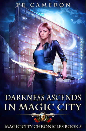 Darkness Ascends In Magic City, De Cameron, Tr. Editorial Lmbpn Pub, Tapa Blanda En Inglés