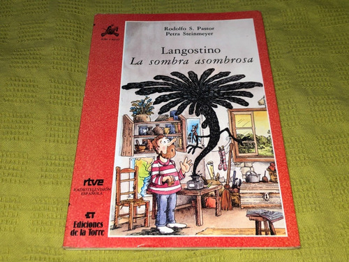 Langostino, La Sombra Asombrosa - Rodolfo S. Pastor (Usado)