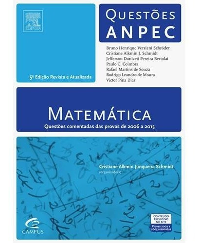 Matemática: Questões Anpec - Questões De 2006 A 2015, De Cristiane Alkimin. Editora Campus Em Português