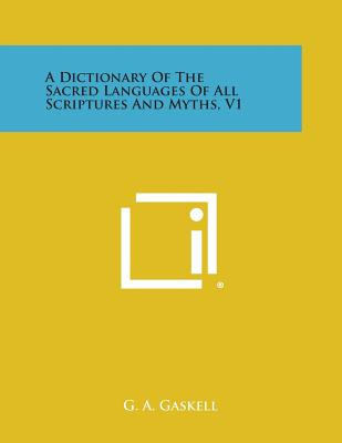 Libro A Dictionary Of The Sacred Languages Of All Scriptu...