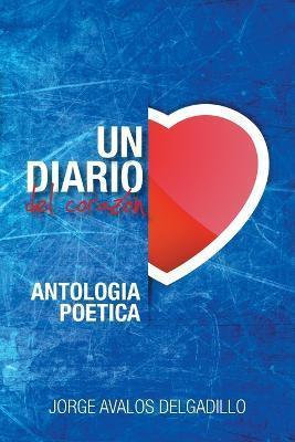 Libro Un Diario Del Corazon - Jorge Avalos