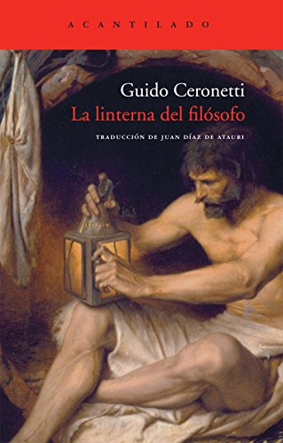 La Linterna Del Filosofo, Guido Ceronetti, Acantilado