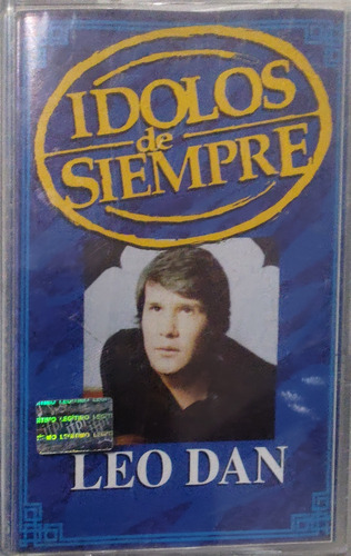 Cassette De Leo Dan Ídolos De Siempre Como Te Extraño (2643