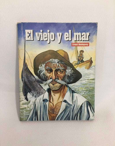Libro El Viejo Y El Mar Autor Ernest Hemingway Usado