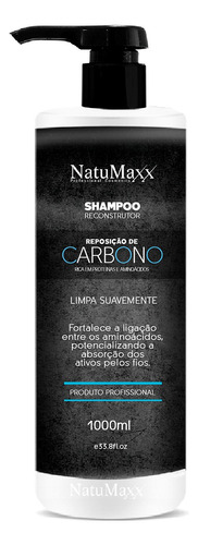 Natumaxx Reconstrutor Reposição De Carbono - Shampoo 1l