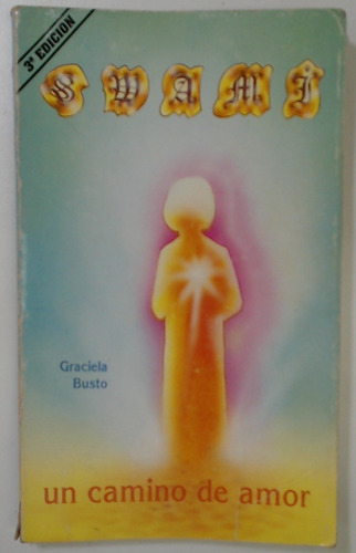 Swami - Busto, Graciela