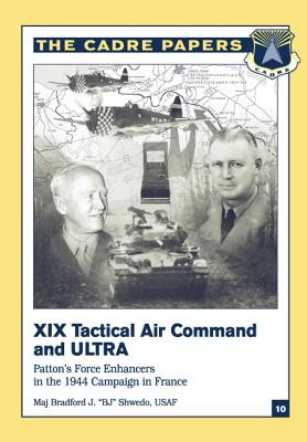 Libro Xix Tactical Air Command And Ultra: Patton's Force ...