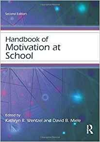 Handbook Of Motivation At School (educational Psychology Han