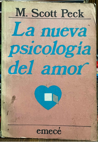 La Nueva Psicología Del Amor - M. Scott Peck