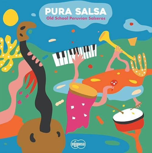 Cd V/a - Pura Salsa Old School Peruvian Salseros
