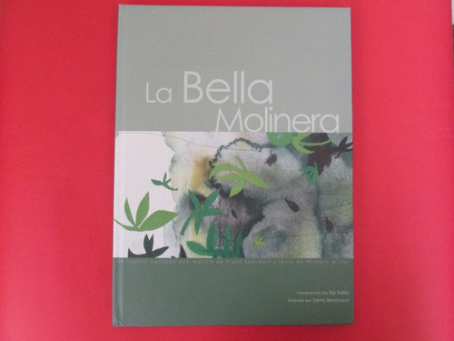 Gran Libro La Bella Molinera Samy Benmayor Firmado Año 2002 