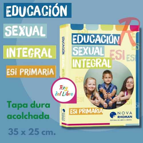 Educación Sexual Integral En La Primaria - Esi En La Escuela