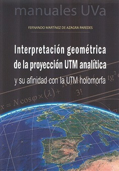 Interpretación Geométrica De Proyección Utm Analítica -  - *