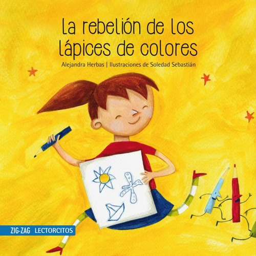 La Rebelión De Los Lápices De Colores, Zig-zag Lectorcitos