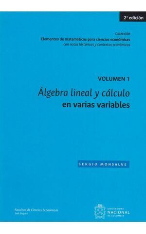 Libro Álgebra Lineal Y Cálculo En Varias Variables. Volumen