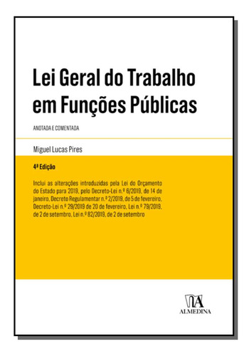 Libro Lei Geral Do Trabalho Em Funcoes Publicas De Luis Migu