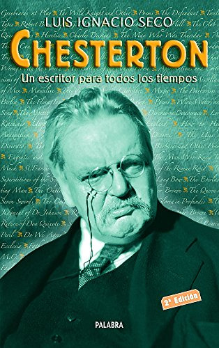 Chesterton: Un Escritor Para Todos Los Tiempos (ayer Y Hoy D