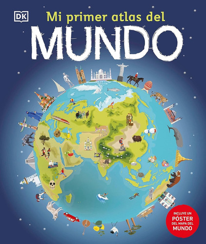 Mi Primer Atlas Del Mundo - Aa Vv