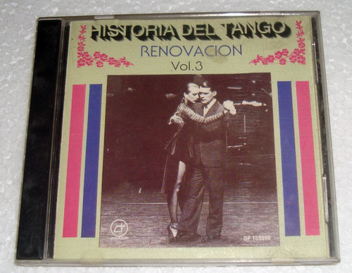 Historia Del Tango Renovacion Vol 3 Cd Argentino / Kktus