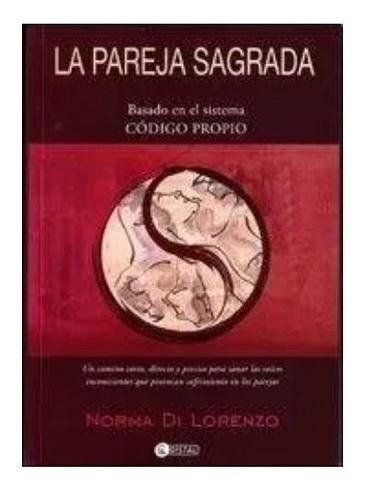 La Pareja Sagrada, De Norma Di Lorenzo., Vol. 1. Editorial Distal, Tapa Blanda En Español, 2013