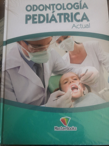 Odontologia Pediátrica 