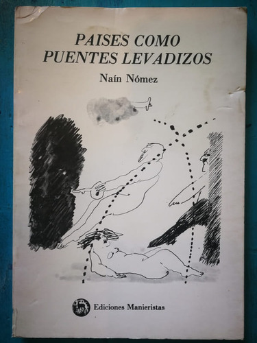 Países Como Puentes Levadizos - Naím Nómez (Usado)