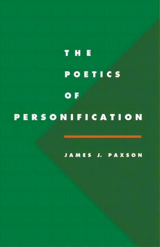 Literature, Culture, Theory: The Poetics Of Personification Series Number 6, De James J. Paxson. Editorial Cambridge University Press, Tapa Dura En Inglés