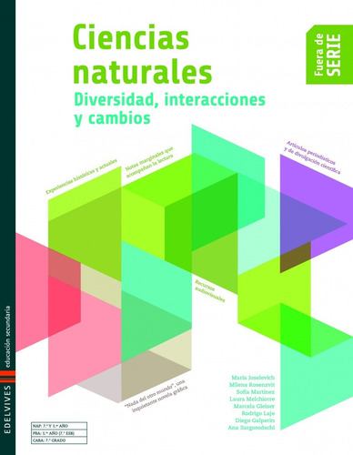 Ciencias Naturales 1 Diversidad,Interacciones Y Cambios - Fuera De Serie, de VV. AA.. Editorial Edelvives, tapa blanda en español, 2014