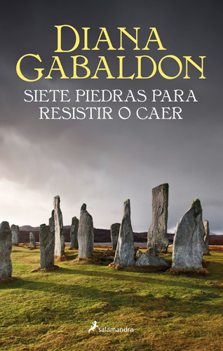 Saga Outlander: 7 Piedras Para Resistir O Caer - Gabaldon