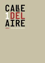 Comprar Calle Del Aire. Revista De Literatura. 1, De Calle Del Aire. Revista De Literatura. 1, Varios Autores,. Editorial Libreria Y Editorial Renacimiento S.a, Tapa Blanda En Español