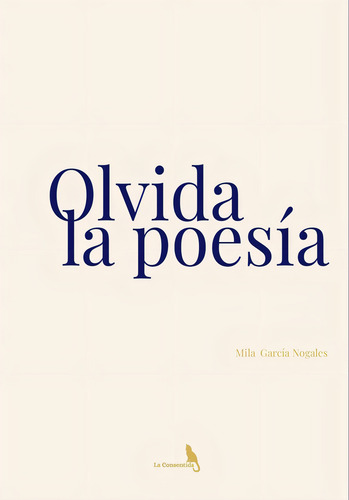 Olvida La Poesãâa, De García Nogales,mila. Editorial Editorial Canal De Distribucion En Español