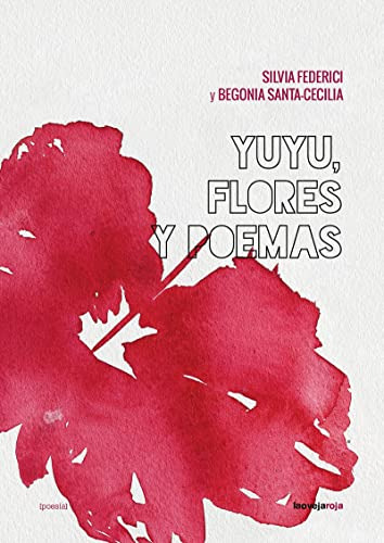 Yuyu Flores Y Poemas - Federici Silvia Santa-cecilia Begonia