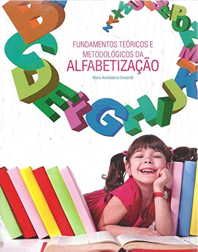 Libro Fundamentos Teóricos E Metodológicos Da Alfabetização