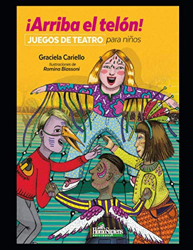 Arriba El Telon!: Juegos De Teatro Para Ninos (didactica Y A