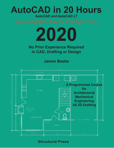 Libro: Autocad In 20 Hours: No Experience Required In Drafti