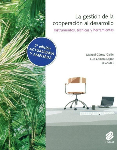 Libro La Gestiã³n De La Cooperaciã³n Al Desarrollo - Gome...