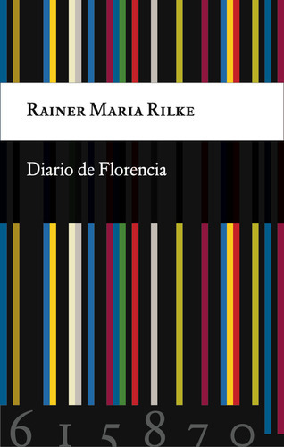 Diario De Florencia, De Rilke, Rainer Maria. Editorial Laoficina, Tapa Dura En Español