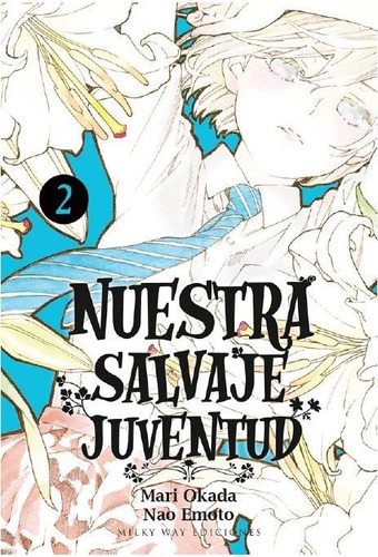 Nuestra Salvaje Juventud 2 - Okada,mari