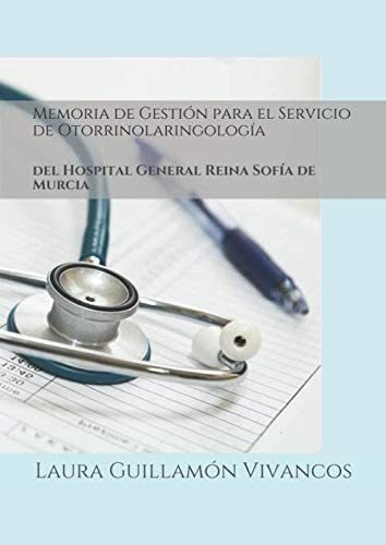 Libro: Memoria Gestión Servicio Otorrinolaring