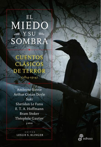 El Miedo Y Su Sombra - Leslie S. Klinger