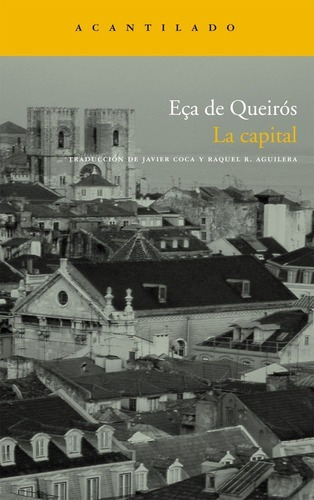 La Capital - Eca De Queiros, Jose Maria De